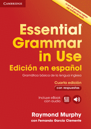ESSENTIAL GRAMMAR IN USE + KEY-ESPA�OL 4EDIC