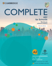 COMPLETE KEY  WORKBOOK FOR SCHOOLS ENGLISH FOR SPANISH SPEAKERS SECOND EDITION. WORKBOOK W