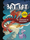 BAT PAT. CAZADOR DE DRAGONES