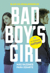 BAD BOYS GIRL 2  MAS RAZONES PARA ODIARTE