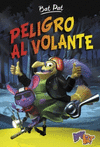BAT PAT 1  PELIGRO AL VOLANTE  (NUEVA COLECCION)