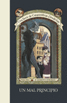 CATASTROFICAS DESDICHAS 1  UN MAL PRINCIPIO