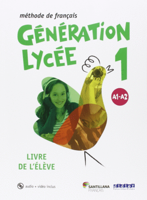GENERATION LYCEE 1  A1/A2 ELEVE+CD+DVD