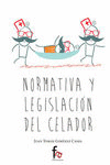 NORMATIVA Y LEGISLACIN DEL CELADOR