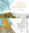 VIVIR EL PRESENTE  LIBRO ANTIESTRES PARA COLOREAR