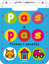 PAS A PAS. FORMES I SANEFES  PINTA I ESBORRA