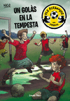 ELS PIRANYES DEL FUTBOL 4  UN GOL�S EN LA TEMPESTA