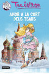 TEA STILTON 21 AMOR A LA CORT DELS TSARS