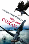 PJAROS CIEGOS