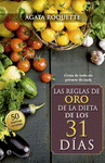 LAS REGLAS DE ORO DE LA DIETA DE LOS 31 D�AS