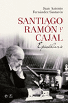 SANTIAGO RAM�N Y CAJAL. EPISTOLARIO