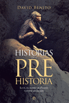 HISTORIAS DE LA PREHISTORIA