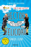 H�CTOR Y EL SECRETO DE LA FELICIDAD