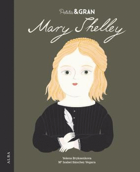 MARY SHELLEY   PETITA & GRAN