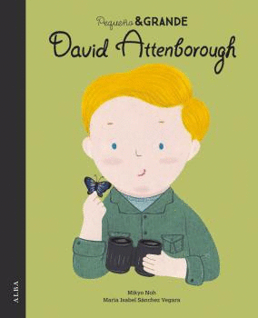 DAVID ATTENBOROUGH   PEQUEO & GRANDE