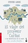 EL VIAJE DEL PROFESOR CARITAT O LAS DESVENTURAS DE