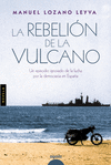 LA REBELIN DE LA VULCANO