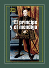 EL PRNCIPE Y EL MENDIGO