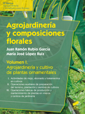 AGROJARDINER�A Y COMPOSICIONES FLORALES