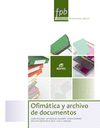 OFIMTICA Y ARCHIVO DE DOCUMENTOS. FORMACIN PROFESIONAL BSICA