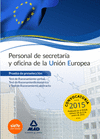 PERSONAL SECRETARIA Y OFICINA DE LA UNION EUROPEA