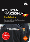 ESCALA BSICA DE POLICA NACIONAL. EJERCICIOS ORTOGRAFA, PSICOTCNICO Y DE PERS