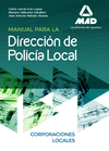 MANUAL PARA LA DIRECCION DE LA POLICIA LOCAL