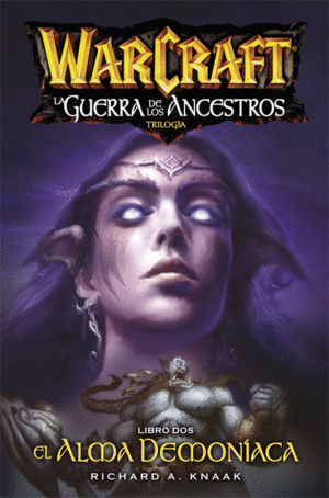 WARCRAFT LA GUERRA DE LOS ANCESTROS 2