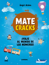 MATECRACKS �VIAJE AL MUNDO DE LOS NUMEROS! 6 A�OS