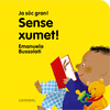 SENSE XUMET! JA S�C GRAN   CARTONE