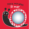 MIRA, MIRALLET. EL MAR  LLIBRE TELA