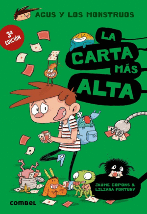 AGUS Y LOS MONSTRUOS 7  LA CARTA MS ALTA