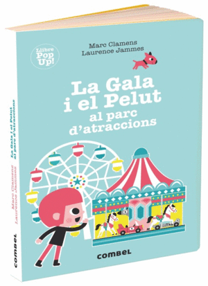 LA GALA I EL PELUT AL PARC D'ATRACCIONS   POP UP