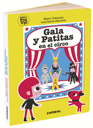 GALA Y PATITAS EN EL CIRCO   POP UP