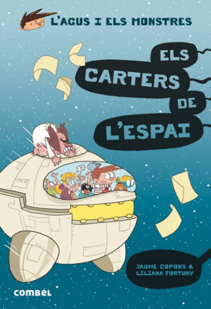 AGUS I ELS MONSTRES 15 ELS CARTERS DE LESPAI