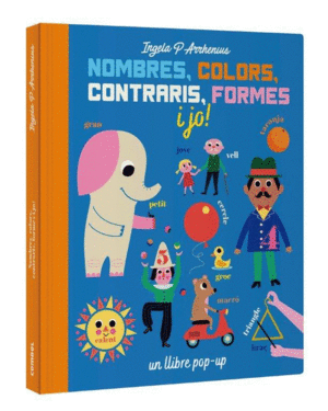 NOMBRES COLORS CONTRARIS FORMES I JO  -POP UP-