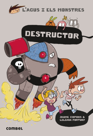 AGUS I ELS MONSTRES 19 DESTRUCTOR