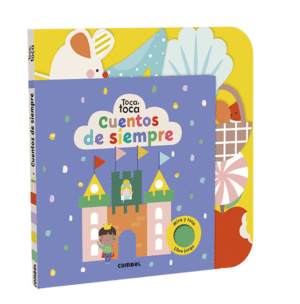 CUENTOS DE SIEMPRE  TOCA TOCA   CARTONE