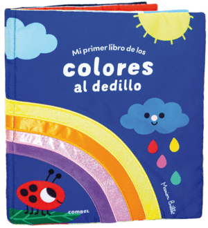 MI PRIMER LIBRO DE LOS COLORES AL DEDILLO  LIBRO TELA