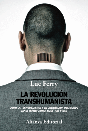 LA REVOLUCIN TRANSHUMANISTA