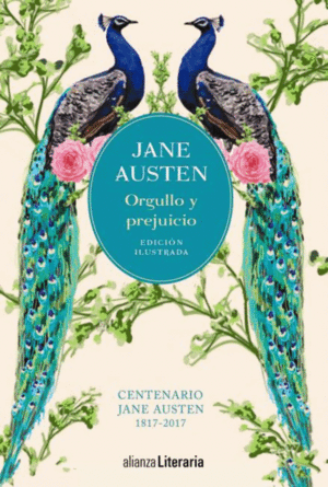 ORGULLO Y PREJUICIO [EDICI�N ILUSTRADA]