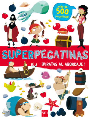 SUPERPEGATINASPIRATAS AL ABORDAJE!