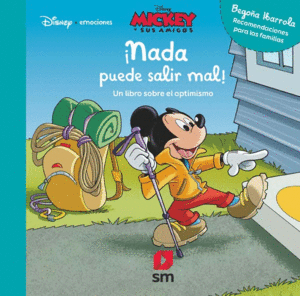 NADA PUEDE SALIR MAL!    DISNEY-EMOCIONES