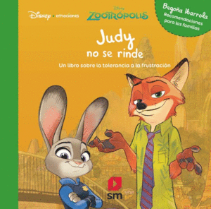 JUDY NO SE RINDE   DISNEY-EMOCIONES