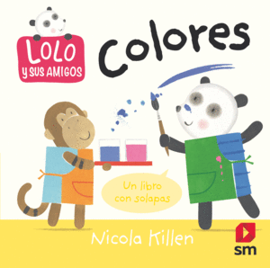 LOLO Y SUS AMIGOS  LOS COLORES   CARTONE SOLAPAS