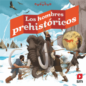 LOS HOMBRES PREHISTORICOS   MUNDO ANIMADO  SOLAPAS