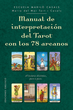 MANUAL DE INTERPRETACIN DEL TAROT CON LOS 78 ARCANOS