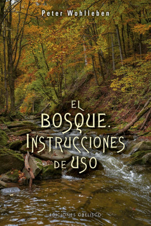 EL BOSQUE: INSTRUCCIONES DE USO