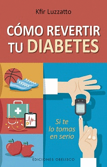 COMO REVERTIR TU DIABETES