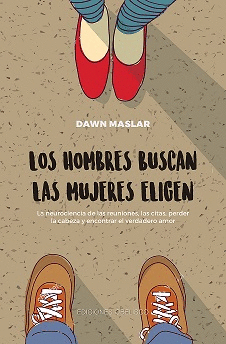 HOMBRES BUSCAN LAS MUJERES ELIGEN, LOS